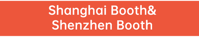 Shanghai & Shenzhen Booth
