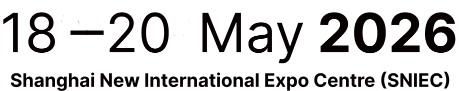 18th-20th May 2026, Shanghai New International Expo Centre